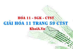 Giải Hóa 11 trang 59 Chân trời Sáng tạo